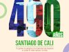 Celebramos el cumpleaños de Santiago de Cali  